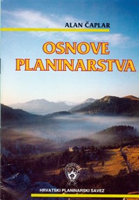 Priručnik Osnove planinarstva Alana Čaplara